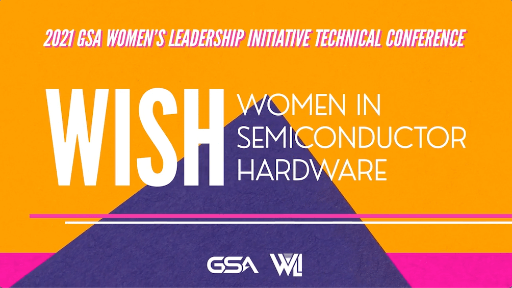 2021 WISH | Women in Semiconductor Hardware