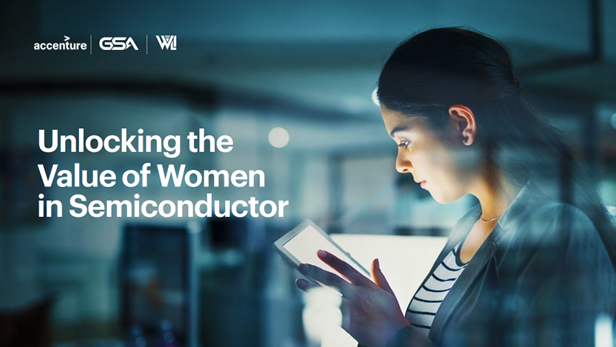 Unlocking the Value of Women in Semiconductor